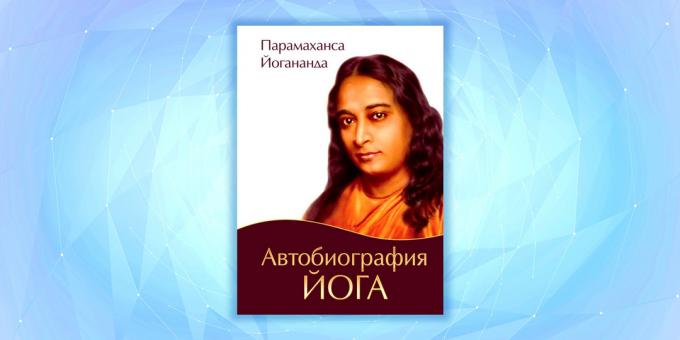 "Självbiografi av en Yogi" av Paramahansa Yogananda