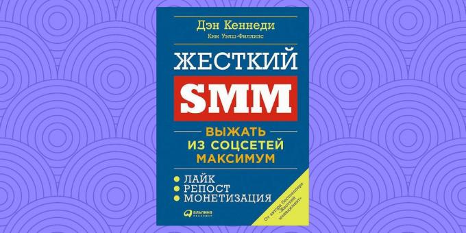 "Hard SMM», Dan Kennedy