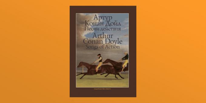 "Songs of the action", Arthur Conan Doyle