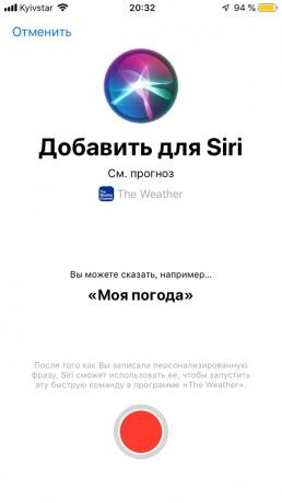 Siri kommer att berätta vad väderprognosen spelades in i din favorit app, trycker på den röda knappen