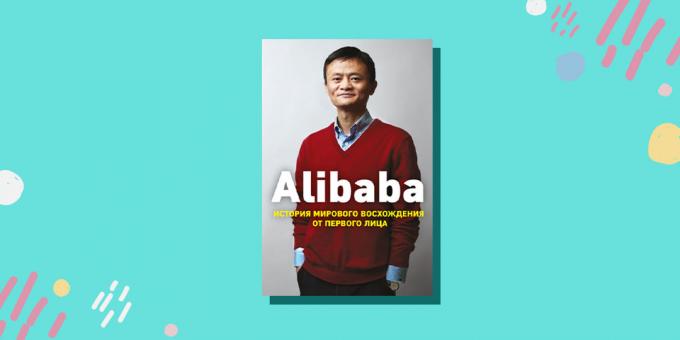 «Alibaba. Historien om en värld av klättring, "Duncan Clark