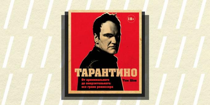 Non / fiction 2018: "Tarantino. Från brottsligt att äckligt: ​​alla sidor av regissör, ​​"Tom Sean