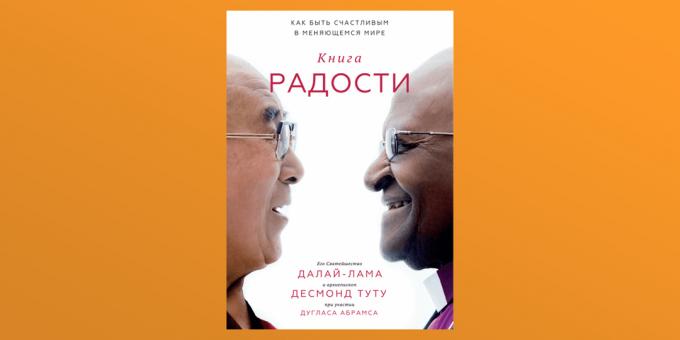 The Book of Joy, XIV Dalai Lama, Douglas Abrams och Desmond Tutu
