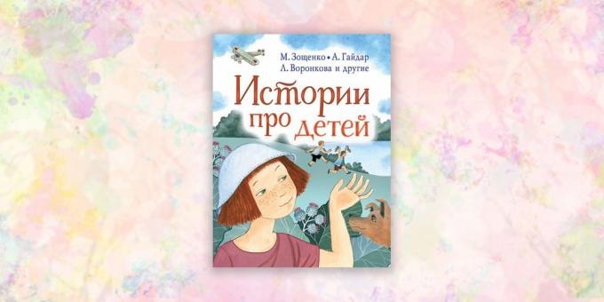 barnböcker: "Berättelser om barn," Valentina Oseeva