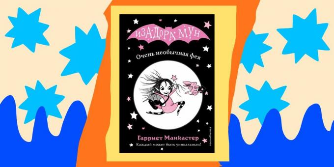 Böcker för barn: "Det är en ovanlig fairy" Harriet Muncaster