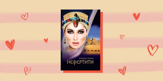Historiska romaner: "Nefertiti", Michelle Moran