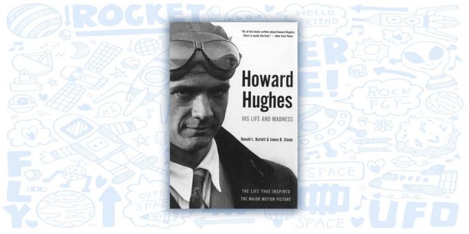 Howard Hughes: hans liv och galenskap, Donald Barlett och James Steele