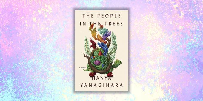 nya böcker: "Människor i träden", Chania Yanagihara